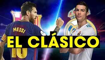 El Clasico là gì? Các thông tin nổi bật liên quan đến El Clasico